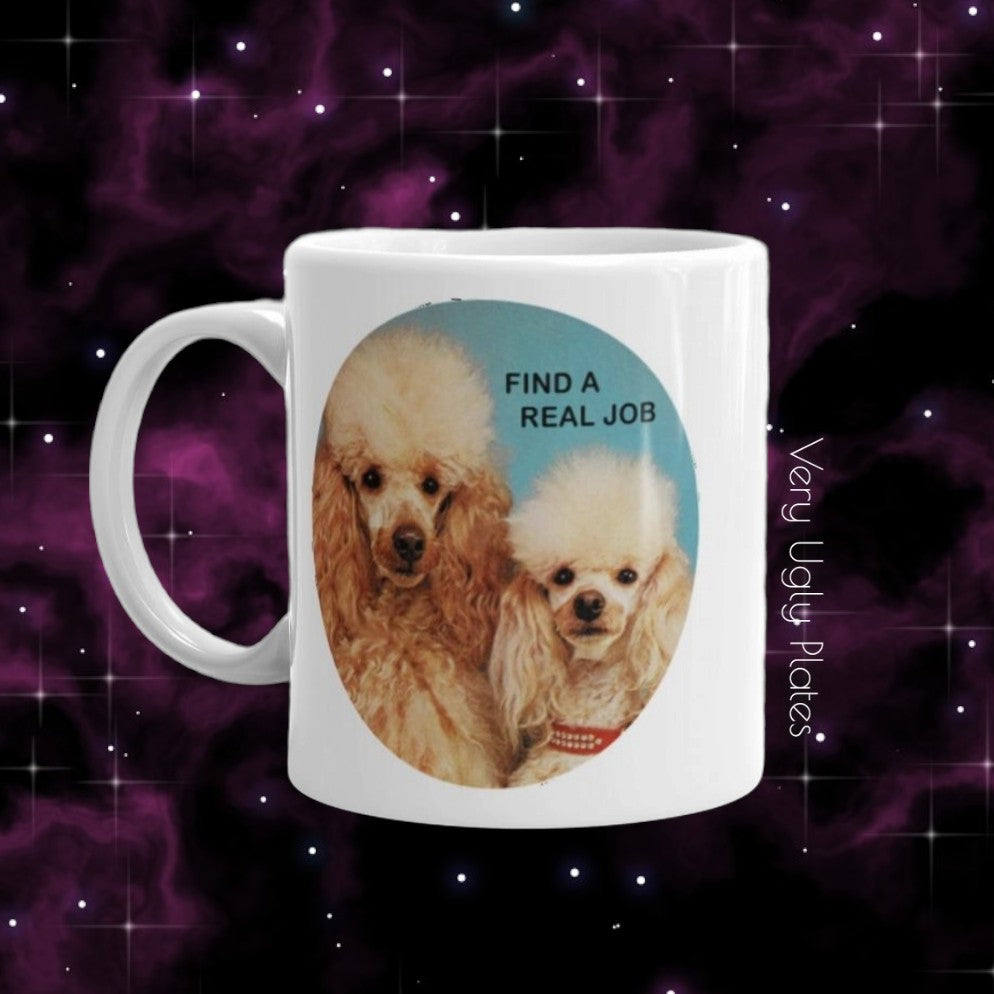 find a real job mug