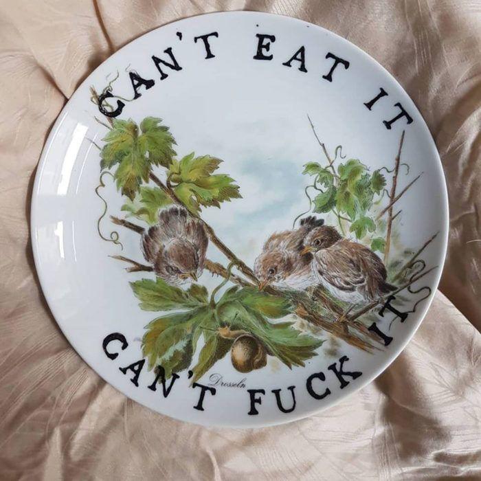 can't eat it