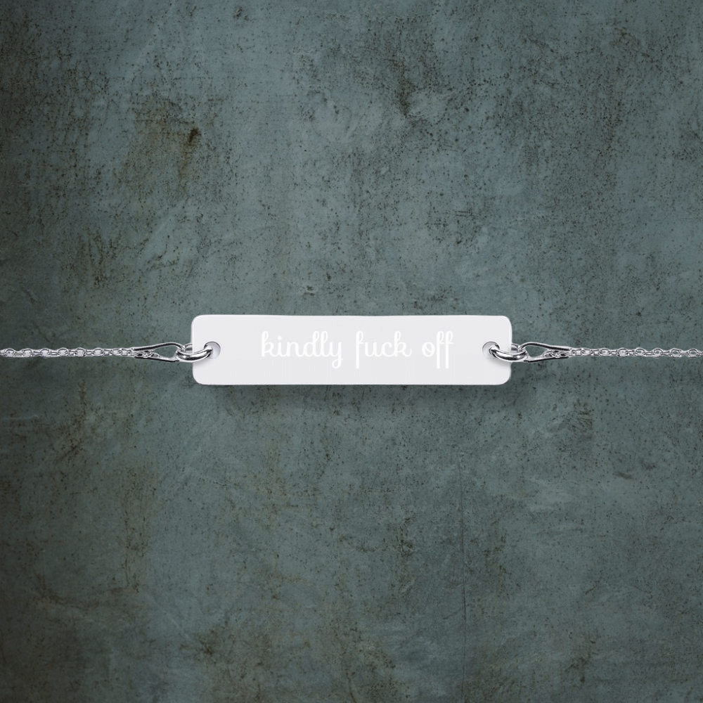 kindly fuck off bracelet