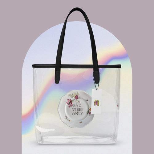 Clear Tote Bag – “Bad Vibes Only”