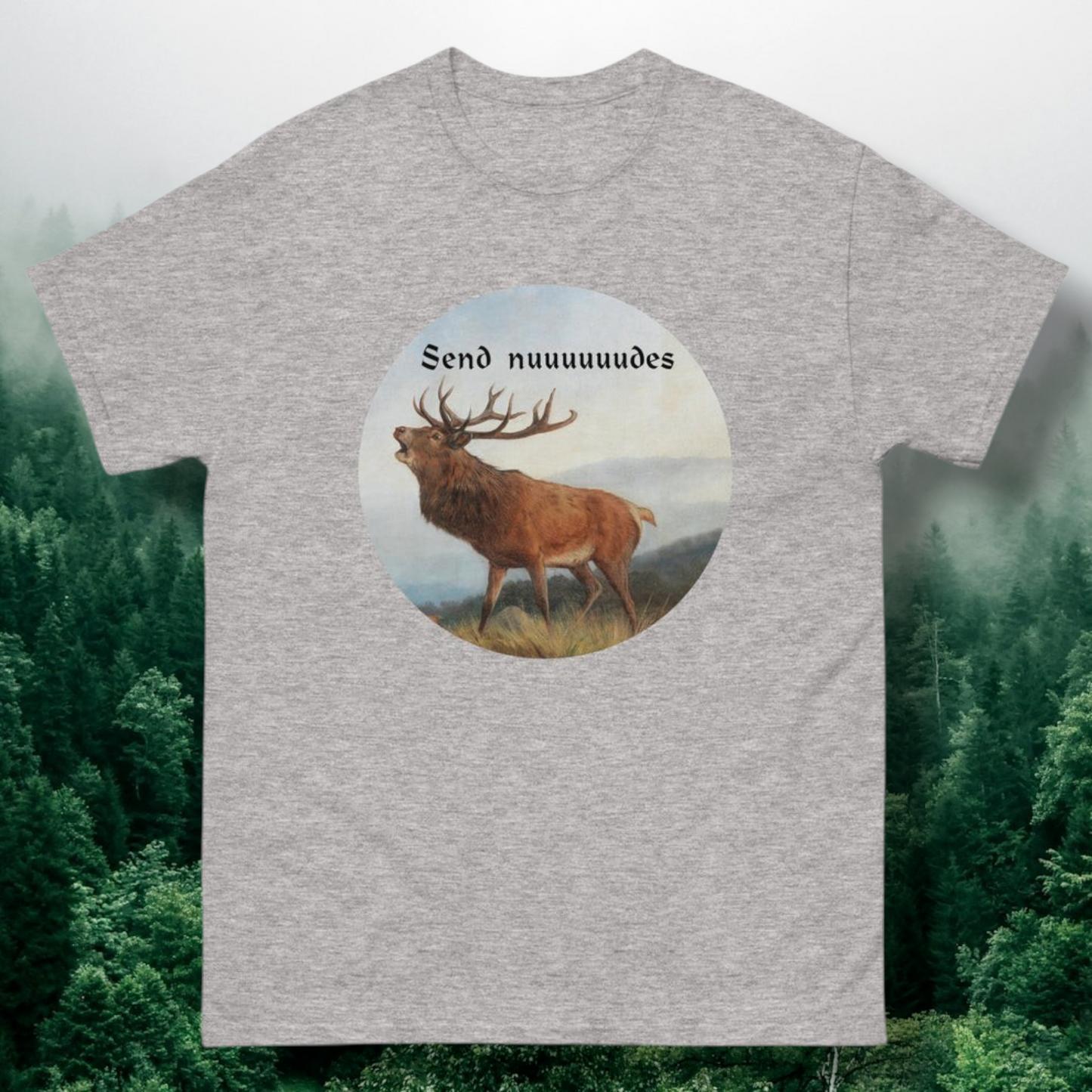 Send Nuuudes Deer T-Shirt