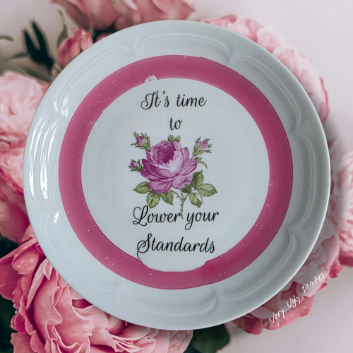 Lower your standards