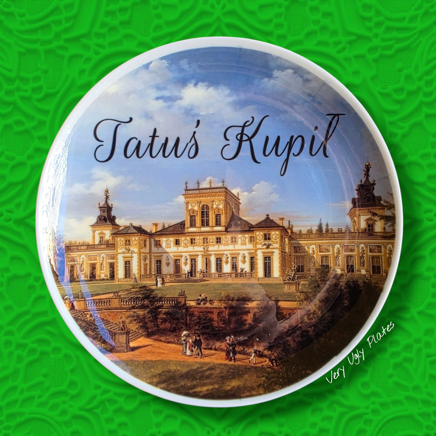 Tatuś kupił polish plate