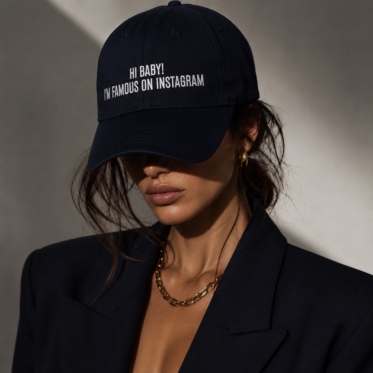 HI BABY I’M FAMOUS ON INSTAGRAM Dad Hat
