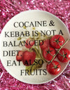 cocaine and kebab food safe plate