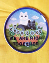 high together