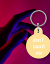 don't touch me pet tag