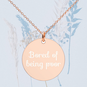 bored of being poor necklace