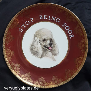 stop being poor wall plate