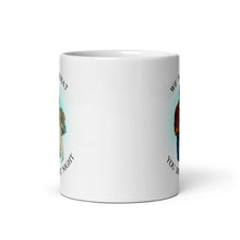 Load image into Gallery viewer, we saw mug